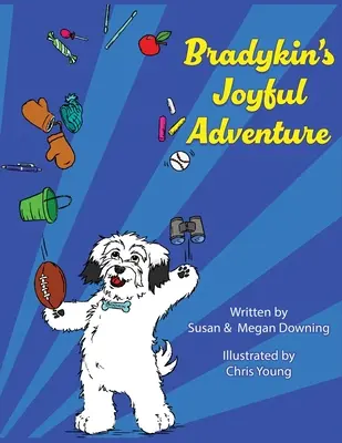L'aventure joyeuse de Bradykin - Bradykin's Joyful Adventure