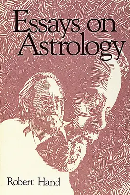 Essais sur l'astrologie - Essays on Astrology