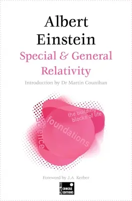 Relativité restreinte et générale (édition concise) - Special & General Relativity (Concise Edition)