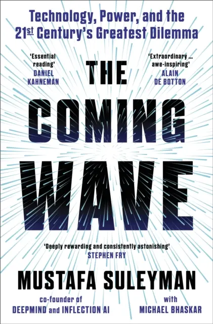 Coming Wave - Le best-seller instantané du Sunday Times par le meilleur connaisseur de l'IA - Coming Wave - The instant Sunday Times bestseller from the ultimate AI insider