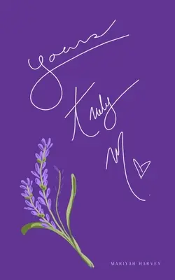 Votre serviteur. m. - yours, truly. m.