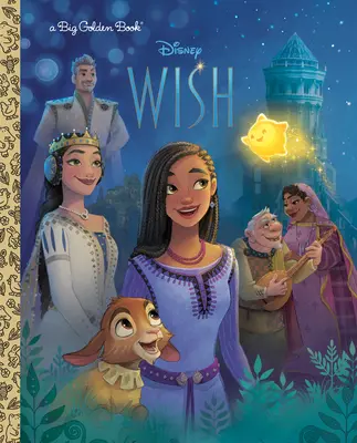 Disney Wish Grand Livre d'Or (Disney Wish) - Disney Wish Big Golden Book (Disney Wish)