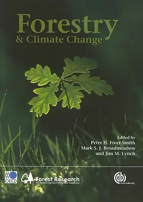 Foresterie et changement climatique - Forestry and Climate Change