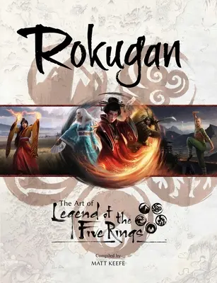 Rokugan : L'art de la légende des cinq anneaux - Rokugan: The Art of Legend of the Five Rings