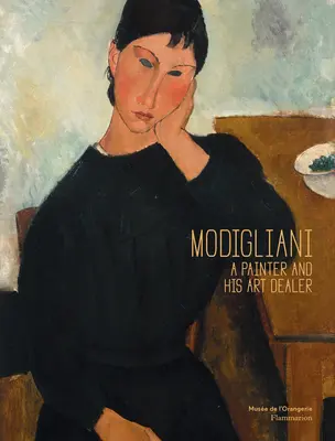 Modigliani : un peintre et son marchand d'art - Modigliani: A Painter and His Art Dealer