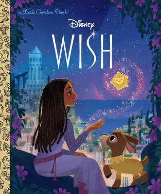 Disney Wish Petit Livre d'Or - Disney Wish Little Golden Book