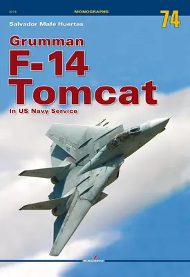 Grumman F-14 Tomcat au service de la marine américaine - Grumman F-14 Tomcat in US Navy Service