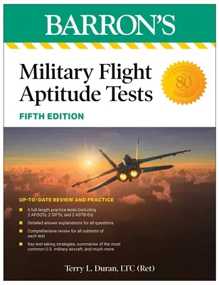 Tests d'aptitude au vol militaire, cinquième édition : 6 tests pratiques + révision complète - Military Flight Aptitude Tests, Fifth Edition: 6 Practice Tests + Comprehensive Review