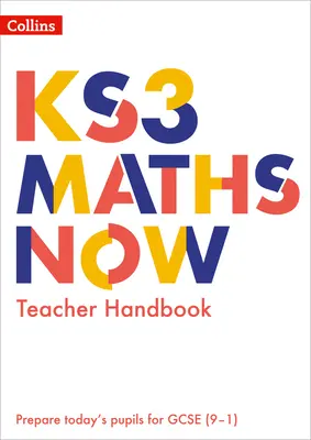 Ks3 Maths Now - Manuel de l'enseignant - Ks3 Maths Now - Teacher Handbook