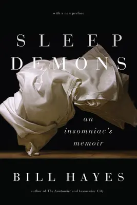 Sleep Demons : Les mémoires d'un insomniaque - Sleep Demons: An Insomniac's Memoir