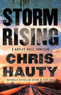 Storm Rising : A Thriller - Storm Rising: A Thriller