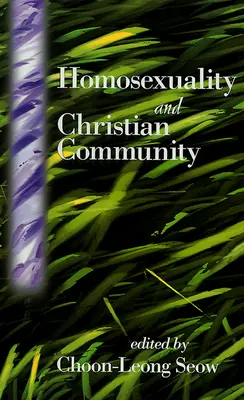 Homosexualité et communauté chrétienne - Homosexuality and Christian Community