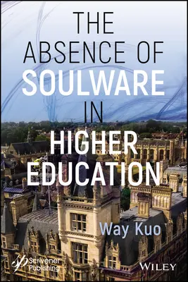 L'absence de Soulware dans l'enseignement supérieur - The Absence of Soulware in Higher Education