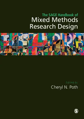 The Sage Handbook of Mixed Methods Research Design (en anglais) - The Sage Handbook of Mixed Methods Research Design