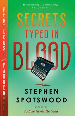 Secrets tapés dans le sang : Un mystère de Pentecôte et Parker - Secrets Typed in Blood: A Pentecost and Parker Mystery