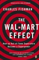 L'effet Wal-Mart - Comment un supermarché hors de la ville est devenu une superpuissance - Wal-Mart Effect - How an Out-of-town Superstore Became a Superpower