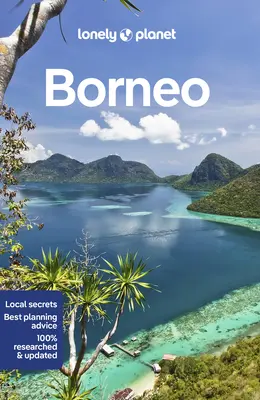 Lonely Planet Bornéo 6 - Lonely Planet Borneo 6