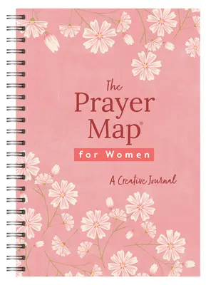 La carte de prière pour les femmes [Cherry Wildflowers] : Un journal créatif - The Prayer Map for Women [Cherry Wildflowers]: A Creative Journal