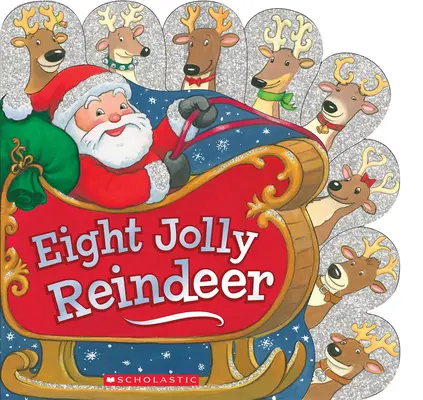 Huit rennes joyeux - Eight Jolly Reindeer