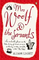 Mme Woolf et les domestiques - Mrs Woolf and the Servants