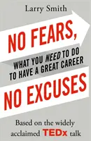 Pas de peurs, pas d'excuses - No Fears, No Excuses