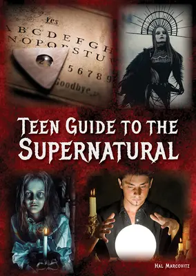 Guide du surnaturel à l'usage des adolescents - Teen Guide to the Supernatural