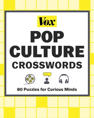 Vox Pop Culture Crosswords : 80 énigmes pour les esprits curieux - Vox Pop Culture Crosswords: 80 Puzzles for Curious Minds