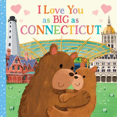 Je vous aime autant que le Connecticut - I Love You as Big as Connecticut