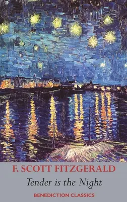 Tendre est la nuit - Tender is the Night