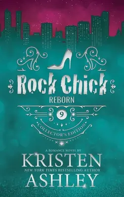 Édition collector Rock Chick Reborn - Rock Chick Reborn Collector's Edition
