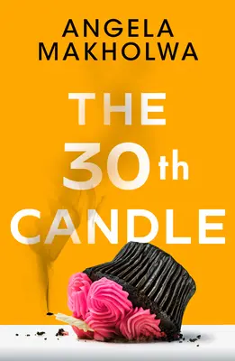 La 30e bougie - The 30th Candle