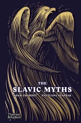 Les mythes slaves - The Slavic Myths