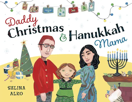 Papa Noël et Hanoukka Maman - Daddy Christmas and Hanukkah Mama