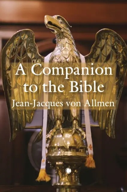 A Companion to the Bible