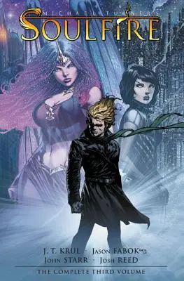 Soulfire Volume 3 : Les graines du chaos - Soulfire Volume 3: Seeds of Chaos