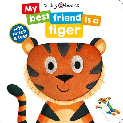 Mon meilleur ami : C'est un tigre - My Best Friend: Is a Tiger