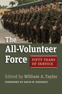 La force entièrement volontaire : Cinquante ans de service - The All-Volunteer Force: Fifty Years of Service