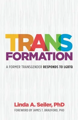 Trans-Formation : Un ancien transgenre répond aux questions des LGBTQ - Trans-Formation: A Former Transgender Responds to LGBTQ