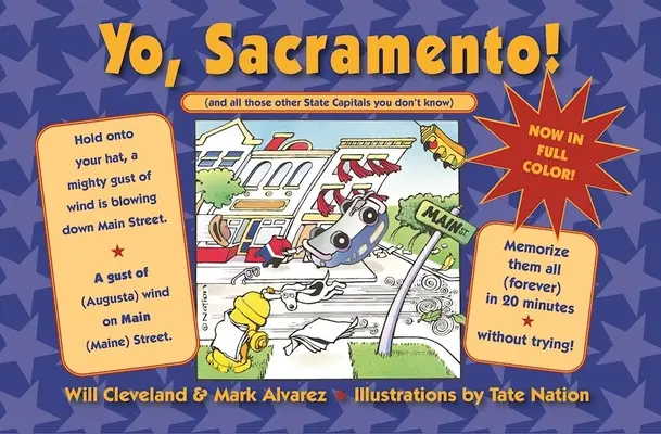 Yo Sacramento ! (et toutes les autres capitales d'État que vous ne connaissez pas) - Yo Sacramento! (and All Those Other State Capitals You Don't Know)