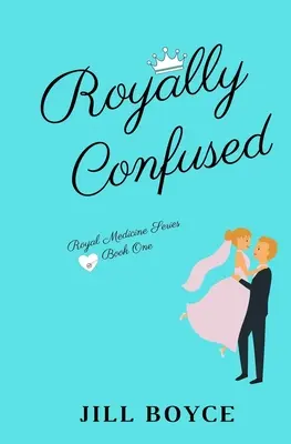 Royalement confus - Royally Confused