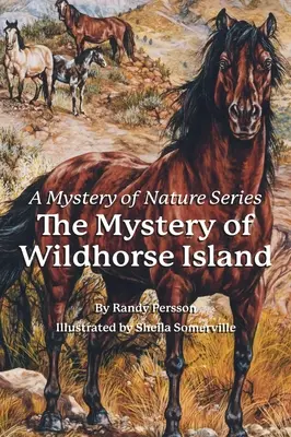 Le mystère de l'île Wildhorse - The Mystery of the Wildhorse Island