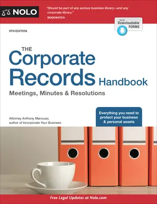 Le manuel des documents d'entreprise : Réunions, procès-verbaux et résolutions - The Corporate Records Handbook: Meetings, Minutes & Resolutions