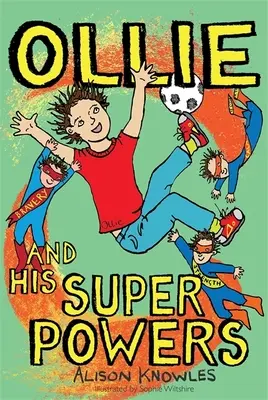 Ollie et ses super-pouvoirs - Ollie and His Superpowers