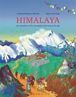 Himalaya - Les merveilles des montagnes qui touchent le ciel - Himalaya - The wonders of the mountains that touch the sky