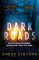Dark Roads - Le thriller le plus captivant et le plus tortueux de l'année - Dark Roads - The most gripping, twisty thriller of the year