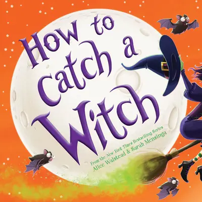 Comment attraper une sorcière - How to Catch a Witch