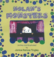 Les monstres de Nolan - Nolan's Monsters