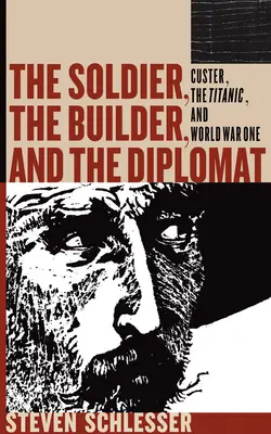 Le soldat, le bâtisseur et le diplomate : Études sur l'échec - The Soldier, the Builder, and the Diplomat: Studies in Failure