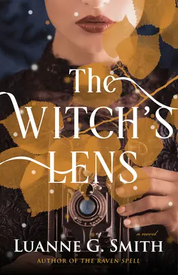 La lentille de la sorcière - The Witch's Lens