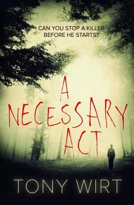 Un acte nécessaire - A Necessary Act